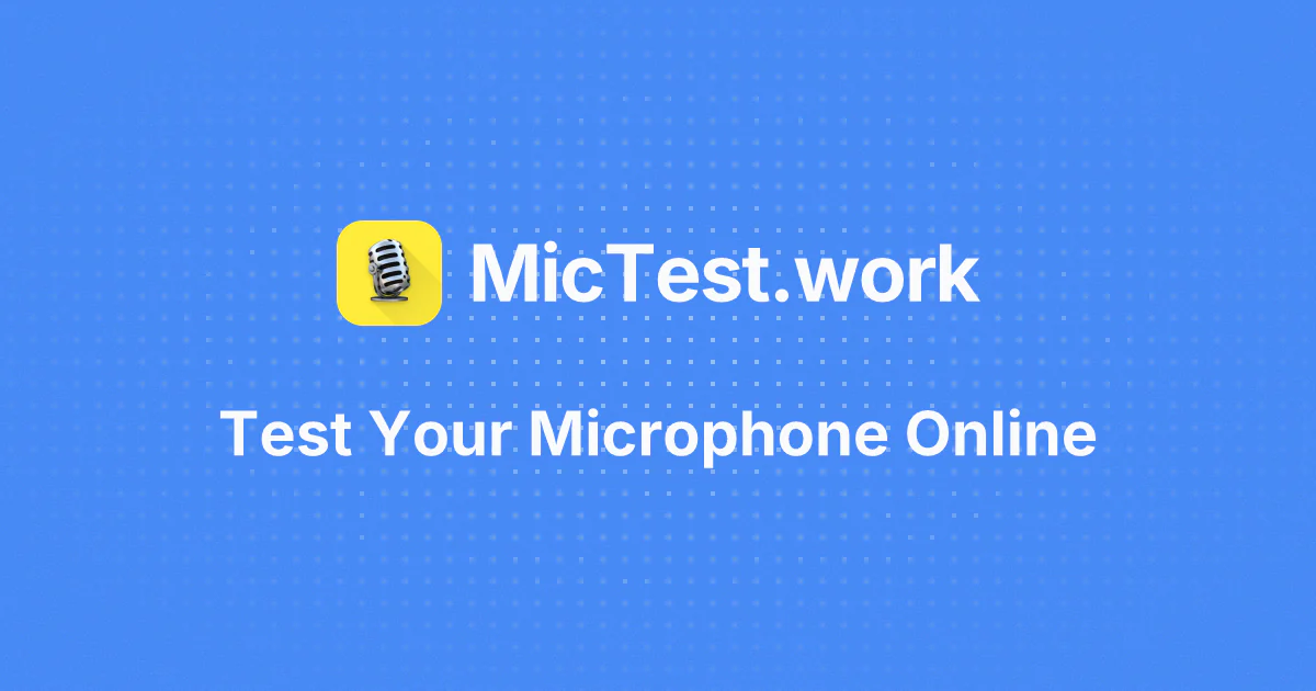Screenshot of MicTest.work